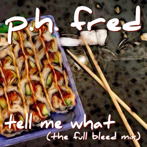 tell me what p.h. fred single